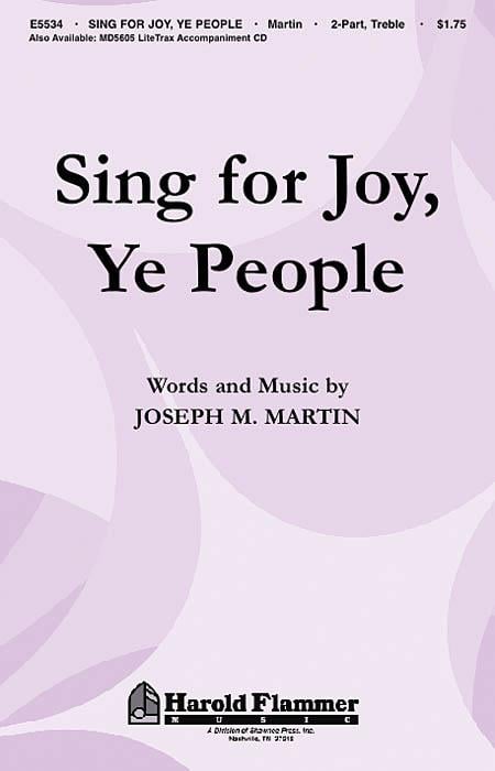 Sing for Joy, Ye People